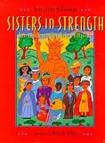 Sisters in Strength: American Women Who Made a Difference
