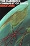 The Harmonic Conquest of Space (Lost Science Series)