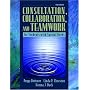 Consultation, Collaboration, and Teamwork for Students with Special Needs (5th Edition)