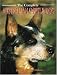 The Complete Australian Cattle Dog (Book of the Breed Series)