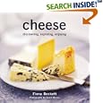 Cheese: Discovering, Exploring, Enjoying