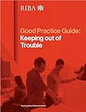 Good practice guide : keeping out of trouble