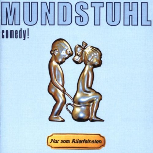 Mundstuhl - Nur Vom Allerfeinsten - Zortam Music