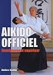 A�kido officiel : Enseignement sup�rieur
