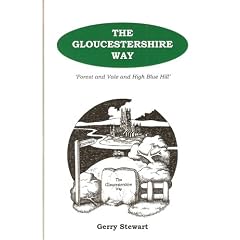 The Gloucestershire Way: Forest and Vale and High Blue Hill