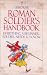 Roman Soldier's Handbook