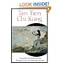 Tan Tien Chi Kung: Foundational Exercises for Empty Force and Perineum Power