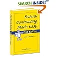 Federal Contracting Made Easy, Second Edition by  Scott A. Stanberry