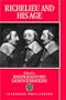 Richelieu and His Age