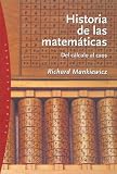 Historia de las matematicas/ The Story of Mathematics: Del Calculo Al Caos/ from Calculation to Chaos (Origenes)