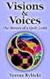 Visions and Voices: The History of a Quilt Guild