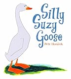 Silly Suzy Goose