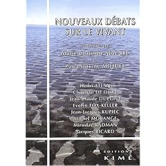 Nouveaux d�bats sur le vivant