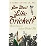 You Must Like Cricket?: Memoirs of an Indian Cricket Fan