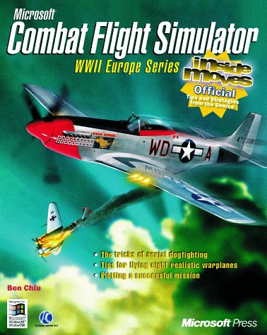 Microsoft Combat Flight Simulator: Inside Moves (World War Two series) [ILLUSTRATED] (Paperback)