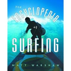 The Encyclopedia of Surfing