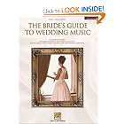 Buy The Bride's Guide to Wedding Music: A Complete Resource (Piano Vocal Guitar Songbook) by Hal Leonard Corp.