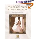 The Bride's Guide to Wedding Music: A Complete Resource by Hal Leonard Corp.