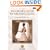 The Bride's Guide to Wedding Music: A Complete Resource (Piano/Vocal/Guitar Songbook)