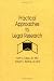 Practical Approaches to Legal Research