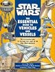The Essential Guide to Vehicles and Vessels (Star Wars)