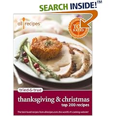 Thanksgiving & Christmas: Top 200 Recipes (Allrecipes Tried & True)