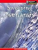 Sweeping tsunamis.