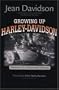 Growing Up Harley-Davidson: Memoirs of a Motorcycle Dynasty