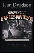 Growing Up Harley-Davidson: Memoirs of a Motorcycle Dynasty