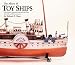 The Allure of Toy Ships: American and European Nautical Toys from the 19th and 20th Centuries
