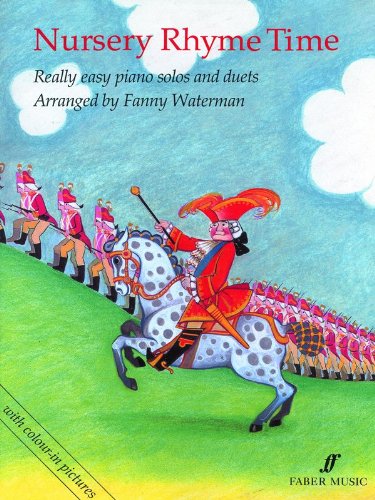 Nursery Rhyme Time: (Piano) (Faber Edition)