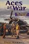 Aces at War (American Aces Speak/Eric Hammel, Vol 4)