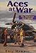 Book Aces at War (American Aces Speak/Eric Hammel, Vol 4)