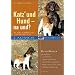 Katz und Hund - na und?: Wie beide in Harmonie unter einem Dach leben k�nnen