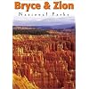 Bryce & Zion National Parks