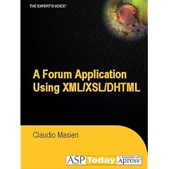 A Forum Application Using XML/XSL/DHTML