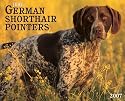 German Shorthair Pointers 2007 Calendar (Just)