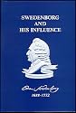 Swedenborg and His Influence