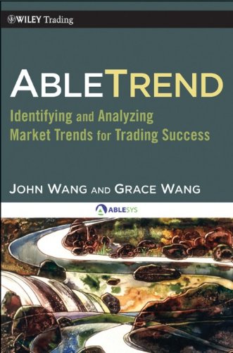 AbleTrend: Identifying and Analyzing Market Trends for Trading Success