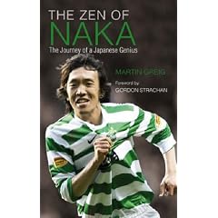 The Zen of Naka: The Journey of a Japanese Genius