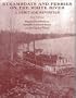 STEAMBOATS AND FERRIES ON THE WHITE RIVER: A HERTAGE REVISITED