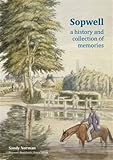 Sopwell : a history and collection of memories