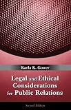 Legal and Ethical Considerations for Public Relations