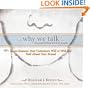 Why We Talk: The Truth Behind Word-of-Mouth