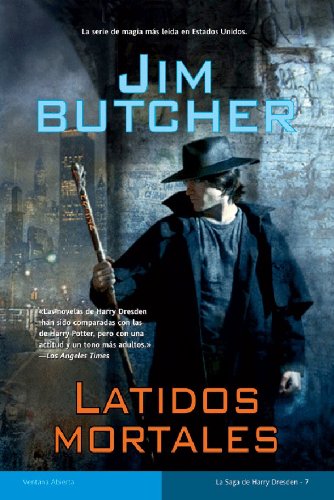 Latidos mortales (Harry Dresden) (Spanish Edition)