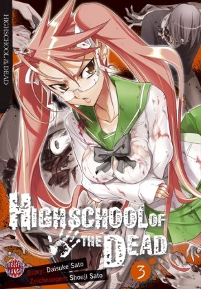 Produkt-Bild: Highschool of the Dead, Band 3