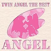 快盗天使ツインエンジェル THE BEST ANGEL