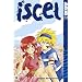 Iscel: Bd 3: Abschlussband