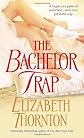 The Bachelor Trap