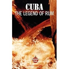 Cuba: The Legend of Rum